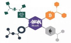 Tokenim浏览器是一种专门用于查看和交互区块链信